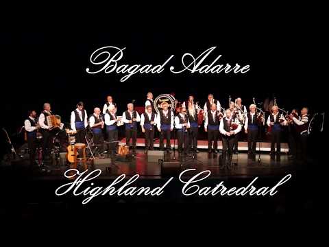 Bagad Adarre - highland Cathedral