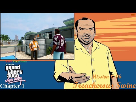 GTA: Vice City (Definitive Edition) C1 # 07 - Treacherous Swine