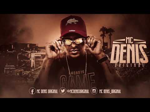 Mc Denis Original- Ator De Novela (Dj Dubom) lançamento(2021