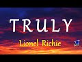 TRULY -  LIONEL RICHIE lyrics (HD)