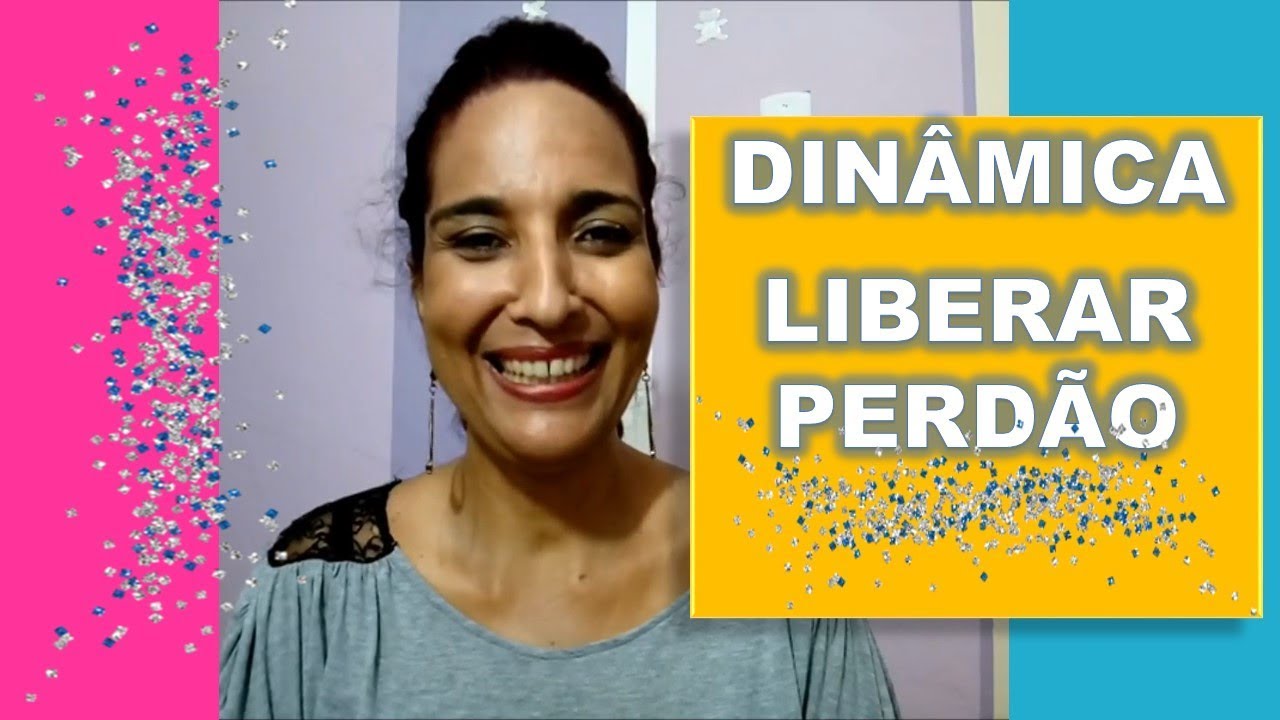 DINÂMICA LIBERANDO PERDÃO - NÃO VIVA COM ESSE PESO