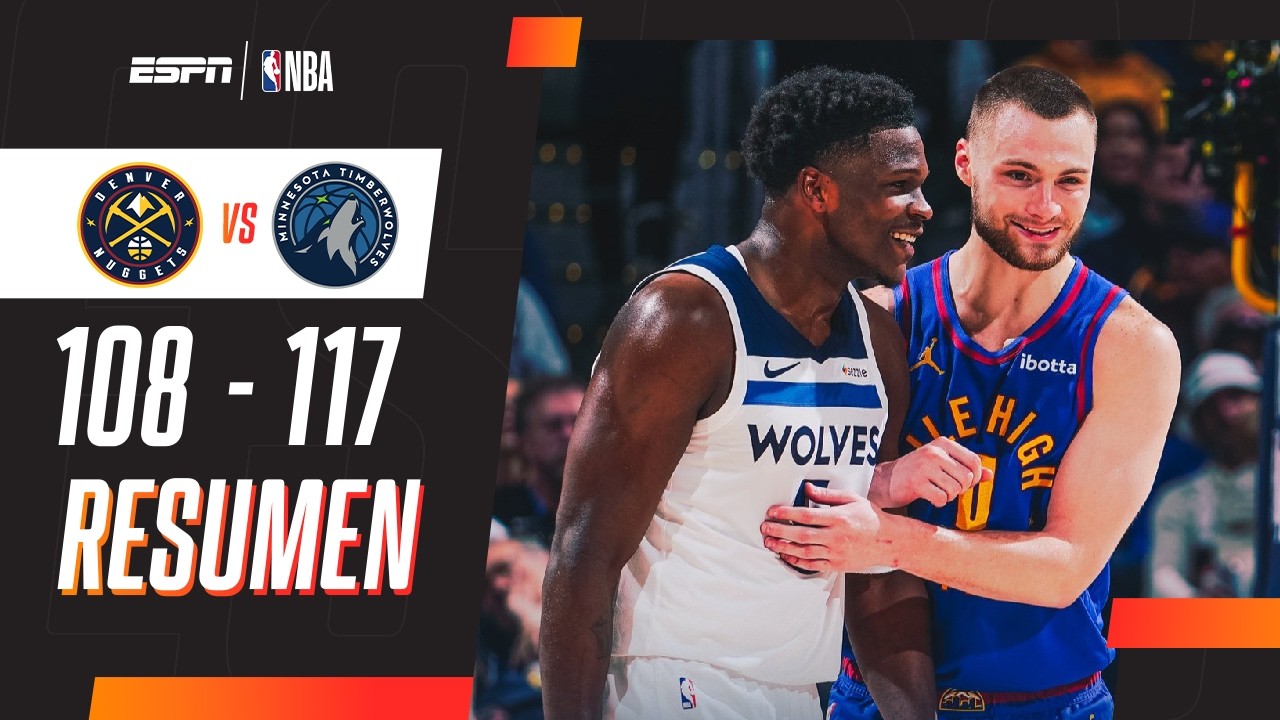 PARTIDAZO Y TRIUNFAZO DE LOS WOLVES EN CASA DE LOS NUGGETS | Denver 108-117 Minnesotta | RESUMEN