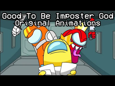 Original Animations | @toybonnie489/@charliebrown2244  - Good To Be Impostor God