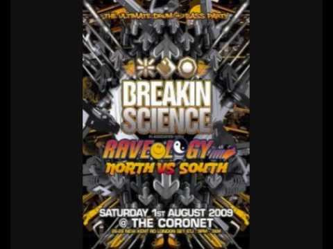 BREAKIN SCIENCE VS RAVEOLOGY AUGUST 1ST @ THE CORONET THEATRE
