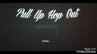 Dat Villain – Pull Up Hop Out (freestyle)