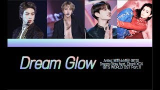 BTS - Dream Glow (Feat. Charli XCX) (방탄소년단 - Dream Glow) [Color Coded Lyrics/Han/Rom/Eng/가사]