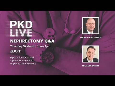 Video: 'PKD & Nephrectomy' by Mr Nicholas Inston and Mr James Barnes