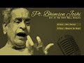 Pt Bhimsen Joshi Live In Concert Hindustani Classical Miya Malhar Bhairavi