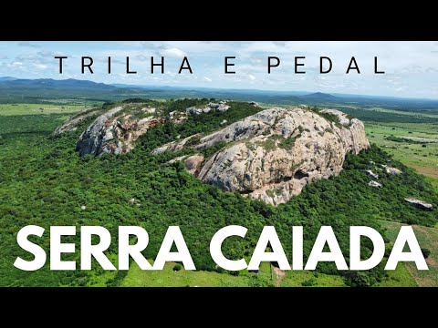 SERRA CAIADA - Trilha e pedal no agreste do RN
