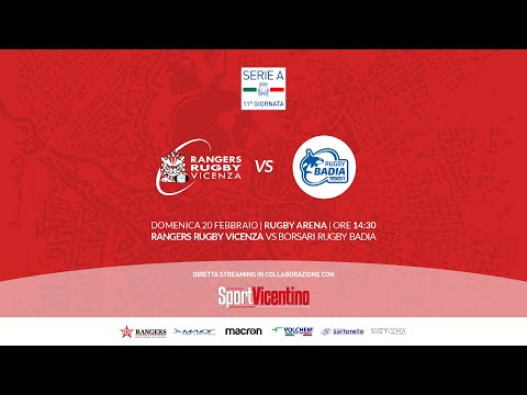 Serie A: Rangers Rugby Vicenza vs Borsari Rugby Badia 47-20