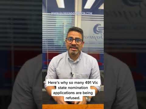 WHY MANY 491 (VIC) STATE NOIMINATION APPLICATIONS ARE BEING REFUSED