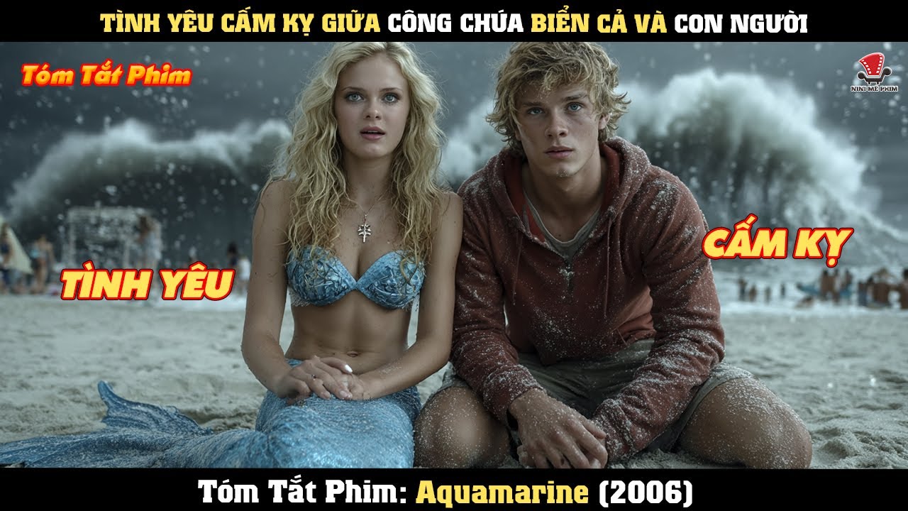 [Review Phim] Tình Yêu Cấm Kỵ Giữa Công Chúa Biển Cả Và Con Người