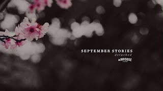 September Stories - Detached