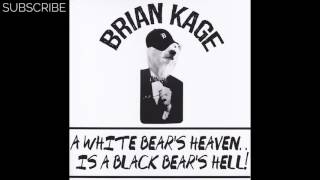 Brian Kage - It's Not Over