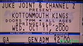 KOTTONMOUTH KINGS - RIDING HIGH TOUR OCT. 11 2000 THE JUKE JOINT  - Sub Life Springfield 2000