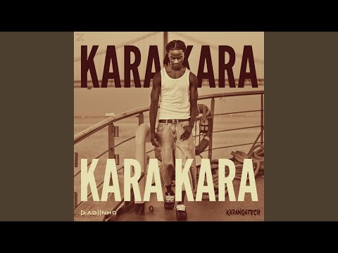 KARA KARA