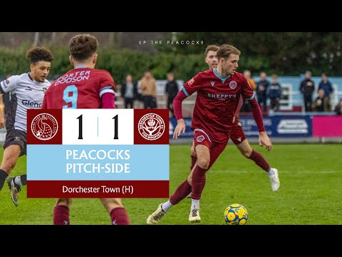 Peacocks Pitch-Side | Dorchester Town (H) | Match Highlights | Southern League Premier South