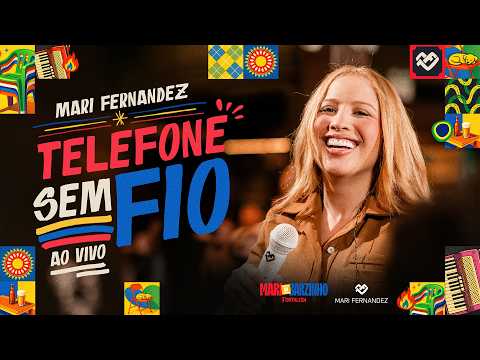Mari Fernandez - TELEFONE SEM FIO (Mari no Barzinho - Ao Vivo em Fortaleza)