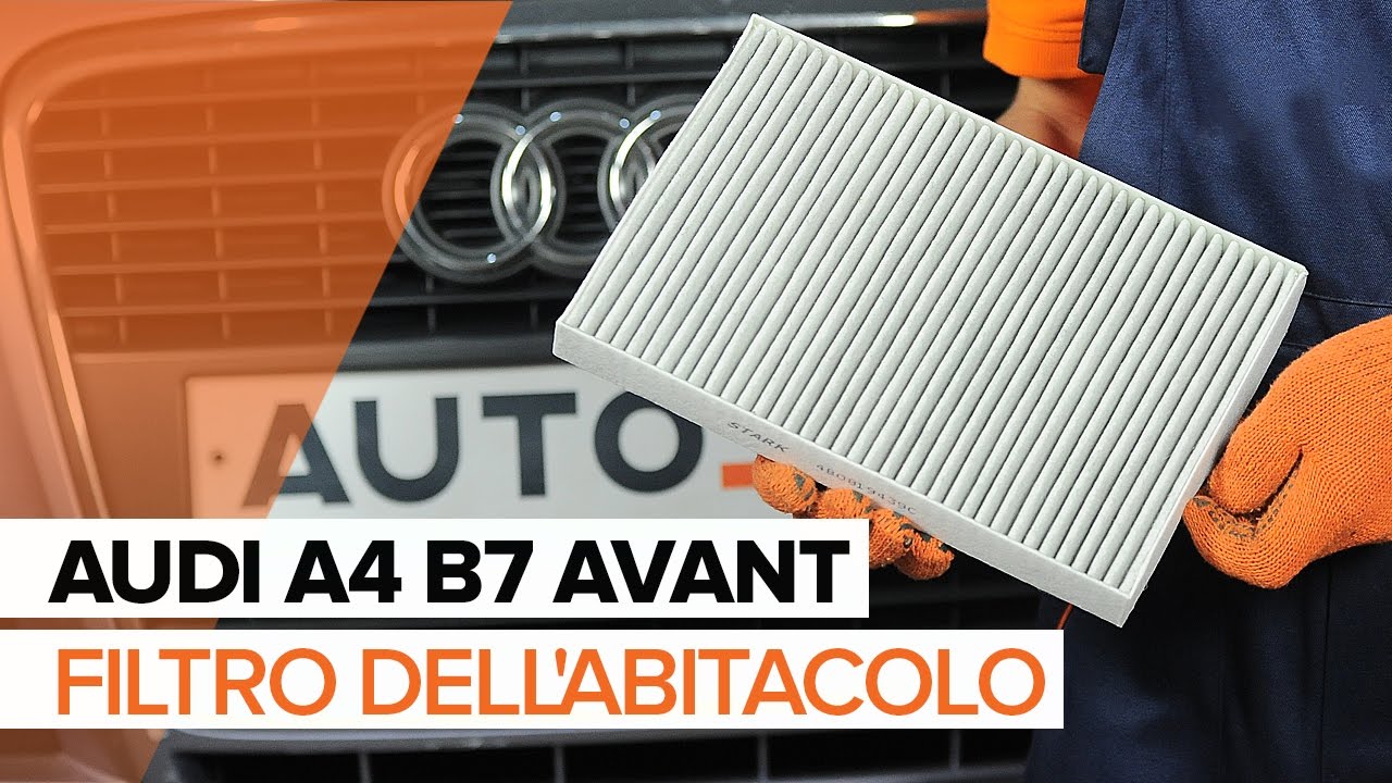 Come cambiare filtro antipolline su Audi A4 B7 Avant - Guida alla sostituzione