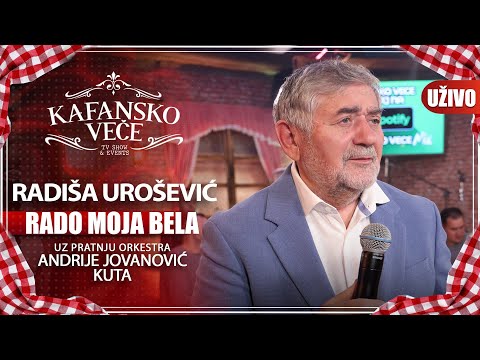 RADISA UROSEVIC - RADO MOJA BELA I UZIVO I (ORK. ANDRIJA JOVANOVIC KUTA) I 2022 I KAFANSKO VECE