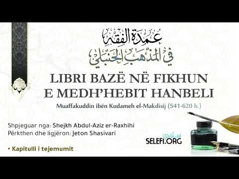 10. Libri Bazë në Medh'hebin Hanbeli Kapitulli i tejemumit – Jeton Shasivari