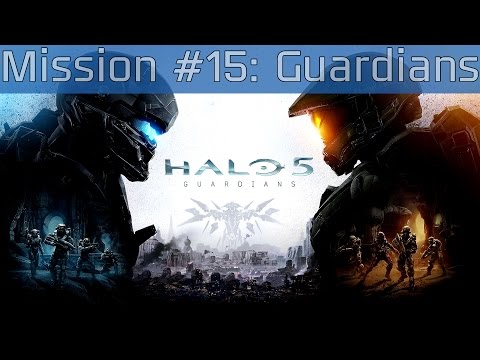 Halo 5: Guardians - Mission #15: Guardians Walkthrough [HD 1080P/60FPS]