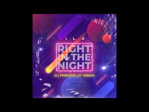 Aslan - Right in the Night (DJ Prezzplay Remix)