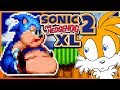 Tails Plays Sonic 2 XL FATTEST THING ALIVE