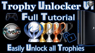 PS4 Trophy Unlocker Full Tutorial | Easily unlock trophies from your PS4 game