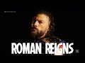 Roman Reigns Custom Titantron 2023 V2