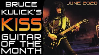 Video thumbnail for Bruce Kulick's KISS Guitar of the Month - June 2020 by Bruce Kulick
