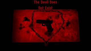 The Devil Does Not Exist - Short Film
