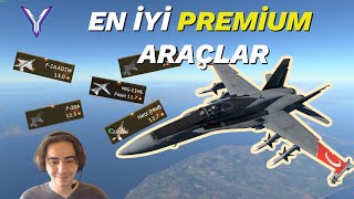 PREMİUM ARAÇLARI SIRALIYORUZ | War Thunder