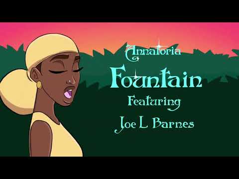 Annatoria ft. Joe L Barnes - Fountain (Visualiser)