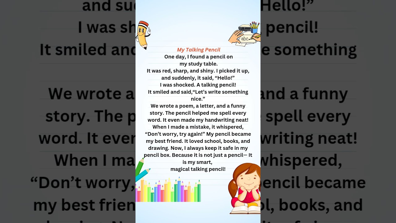 # Short  Essay # #My Talking Pencil ✏️      #My pencil is talking!
