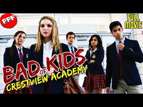 BAD KIDS OF CRESTVIEW ACADEMY - Welcome Back To S̶c̶h̶o̶o̶l̶ Hell! | Full ACTION COMEDY Movie HD
