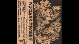 Nuclear Rabbit – Bowling For Midgets (1991)
