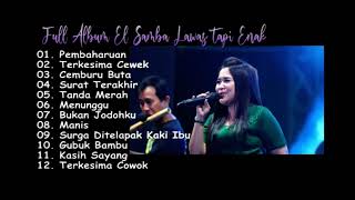 Download lagu FULL ALBUM EL SAMBA LAWAS TAPI ENAK mp3