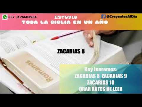 ZACARIAS 8 ESTUDIO DE LA BIBLIA EN UN AÑO