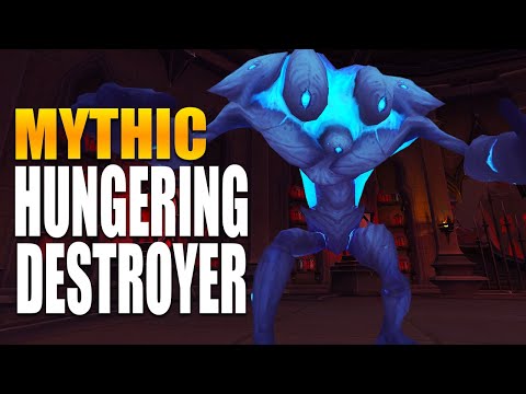 Mythic Hungering Destroyer - Unholy DK Walkthrough