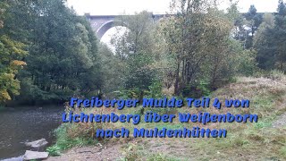 Freiberger Mulde Teil 4 von Lichtenberg über Weißenborn nach Muldenhütten