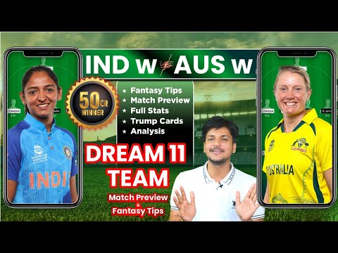 IN w vs AU w Dream11 Team Today Prediction, AU w vs In w Dream11: India vs Australia Women Dream11
