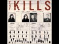 The Kills - Monkey 23 (2003) HD