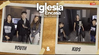 Miel San Marcos Iglesia en Casa - Youth &amp; Kids - 03 Mayo 2020