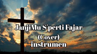 Download lagu JanjiMu S'perti Fajar ~ instrumen rohani (Manu Manobi) mp3 Download lagu JanjiMu S'perti Fajar ~ instrumen rohani (Manu Manobi) mp3