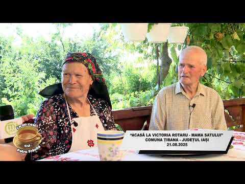 LA UN CEAI CU PETRU FRĂSILĂ - ACASĂ LA VICTORIA ROTARU - 21.08.2025