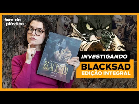 O NOIR DE BLACKSAD: um exemplo perfeito do gênero