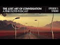 The Lost Art of Conversation: A Pink Floyd Podcast (Episode 1: Studio)