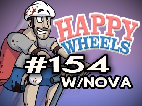Happy Wheels w/Nova Ep.154 - UNEXPECTED PARK TIME