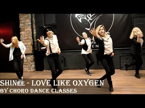 SHINee - Love Like Oxygen by Choro Dance Classes